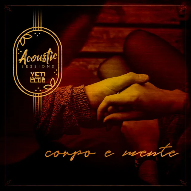 Corpo e Mente (Acoustic Sessions)