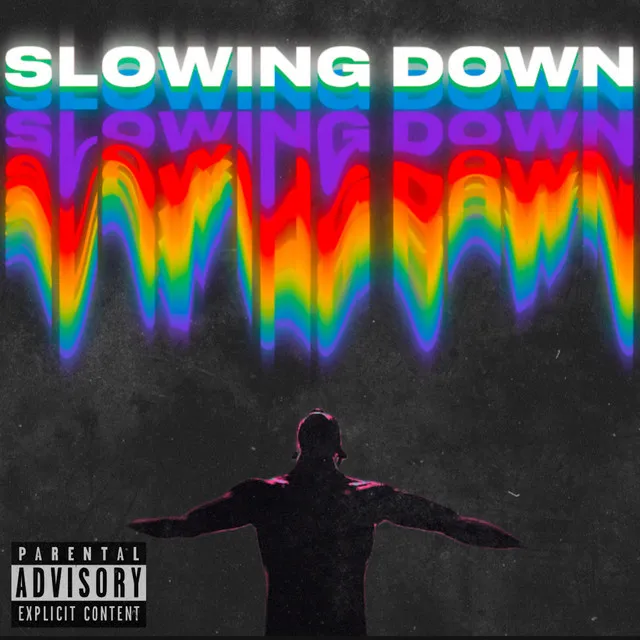 SLOWING DOWN