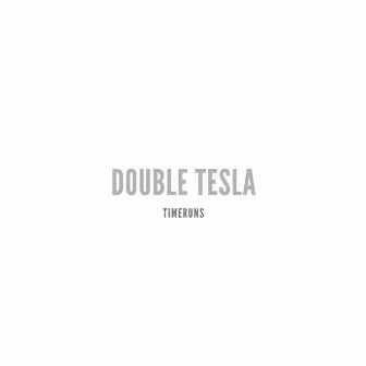 Double Tesla by TimeRuns