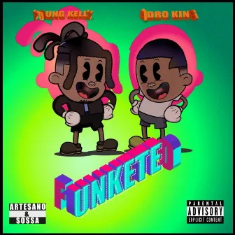 Funketeo by Young Kelly