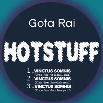 Hotstuff: Vinctus Somnis by Gota Rai