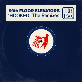 Hooked by 99th Floor Elevators