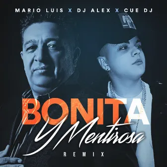 Bonita y Mentirosa (Remix) by Cue Dj