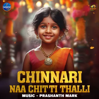 Chinnari Naa Chitti Thalli by 