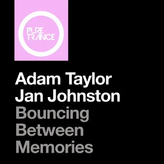 Bouncing Between Memories by Adam Taylor