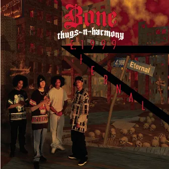 E. 1999 Eternal by Bone Thugs-N-Harmony