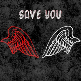 Save You by Tui