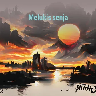 Melukis senja by Nisa rahayu