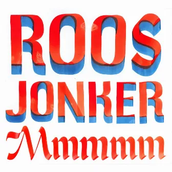 Mmmmm by Roos Jonker