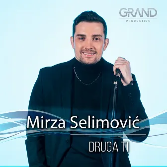 Druga Ti by Mirza Selimović