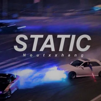 Static by Noutxxhang