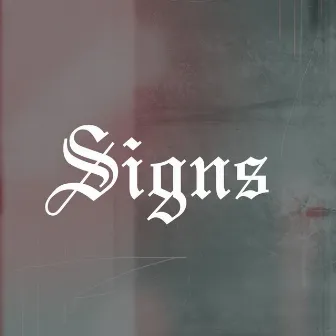 Signs by Darius Dillard