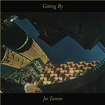 Getting By by Joe Turone