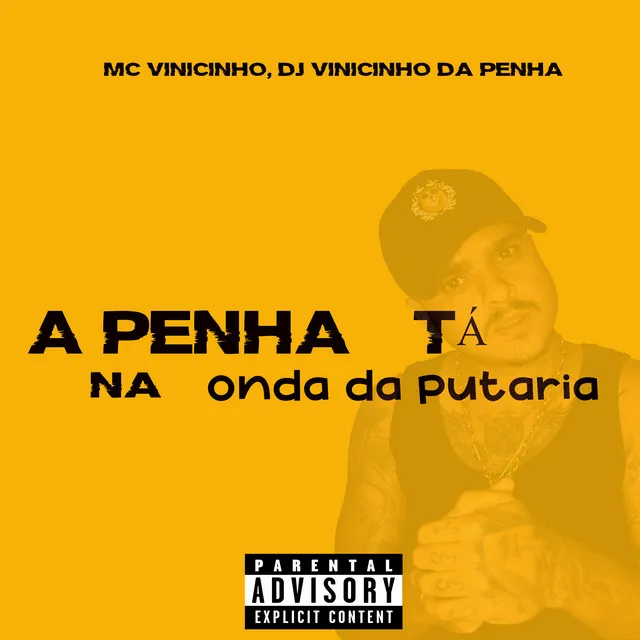 A Penha Ta na Onda da Putaria