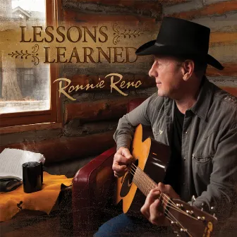 Lessons Learned by Ronnie Reno