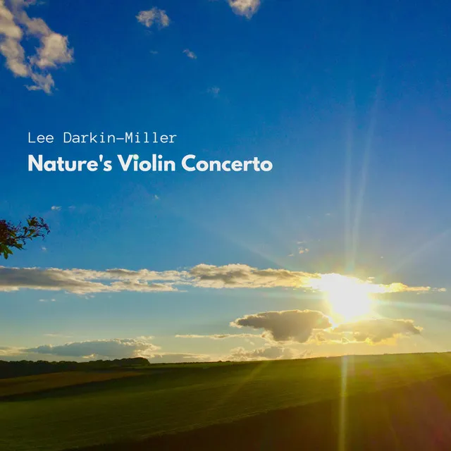 Nature's Violin Concerto