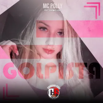 Golpista by Mc Polly