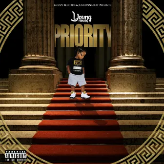 Priority by Young Mezzy