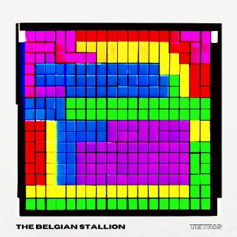 TETRIS by The Belgian Stallion