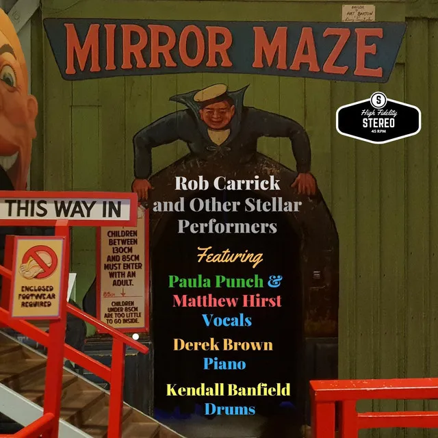 Mirror Maze (feat. Paula Punch, Matthew Hirst, Derek Brown & Kendall Banfield)