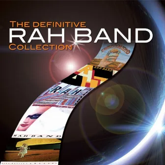 The Definitive Rah Band Collection by The Rah Band