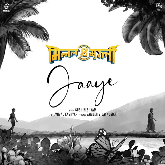 Jaaye - From "Minnal Murali"