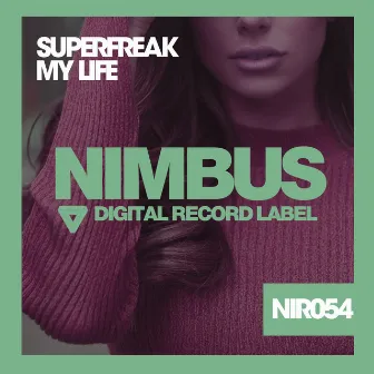 My Life by SUPERFREAK