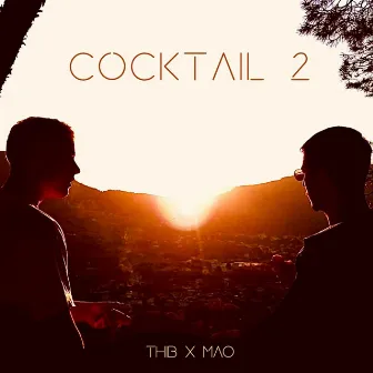 Cocktail, Vol. 2 by Thib x Mao