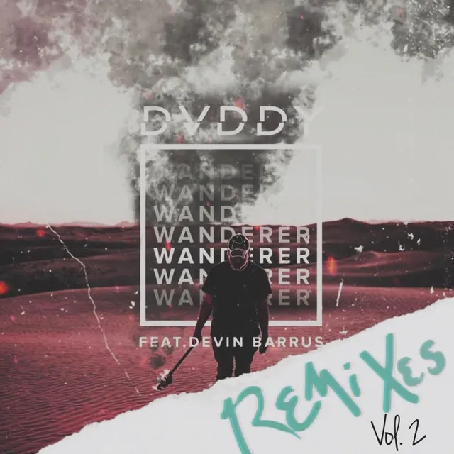 Wanderer - Drew Wilken Remix