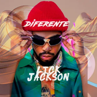 Diferente by Lick Jackson