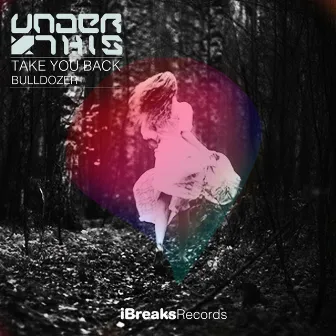 Take You Back by Under This