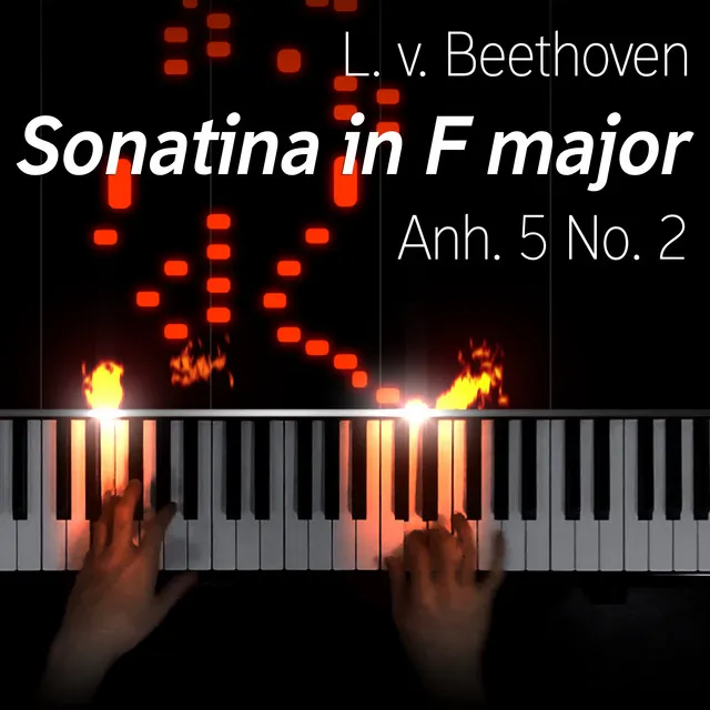 Sonatina 6 in F Major - Anh. 5 No. 2