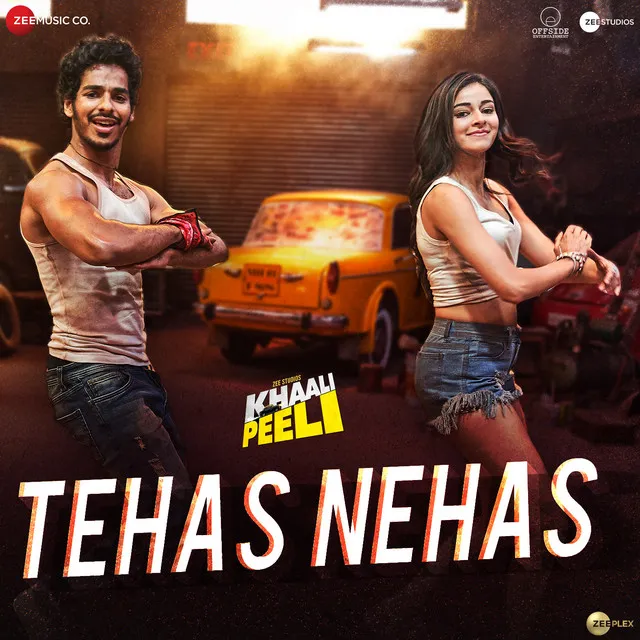 Tehas Nehas - From "Khaali Peeli"