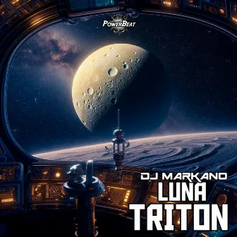 Luna Triton by Dj markano