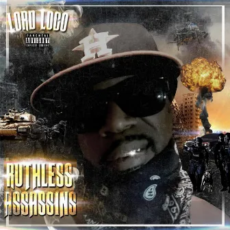 Ruthless Assassins by Lord Loco