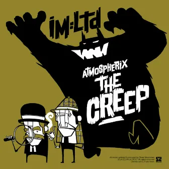 The Creep EP by Atmospherix