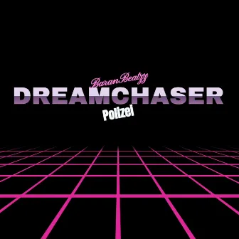 Dreamchaser Polizei by BaranBeatzz