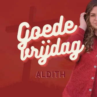 Goede vrijdag by Aldith