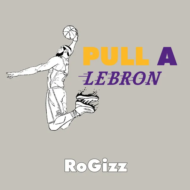 Pull a Lebron (Extended Mix)