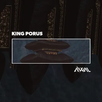 King Porus by AWAL