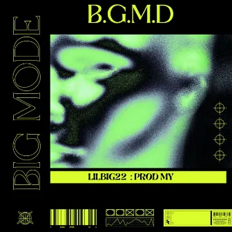 B.G.M.D by LilBig_99