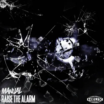 Raise the Alarm by Manual DNB