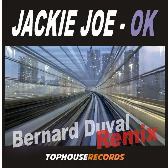 OK by Jackie Joe