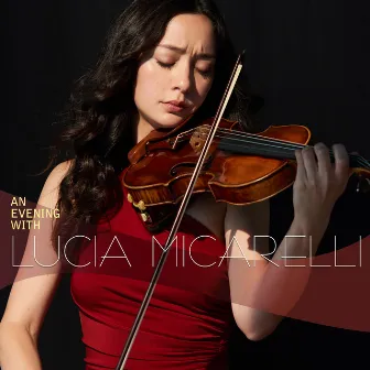 An Evening With Lucia Micarelli (Live) by Lucia Micarelli