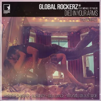 Died In Your Arms by Global Rockerz