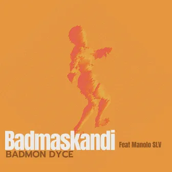 Badmaskandi by Badmon Dyce