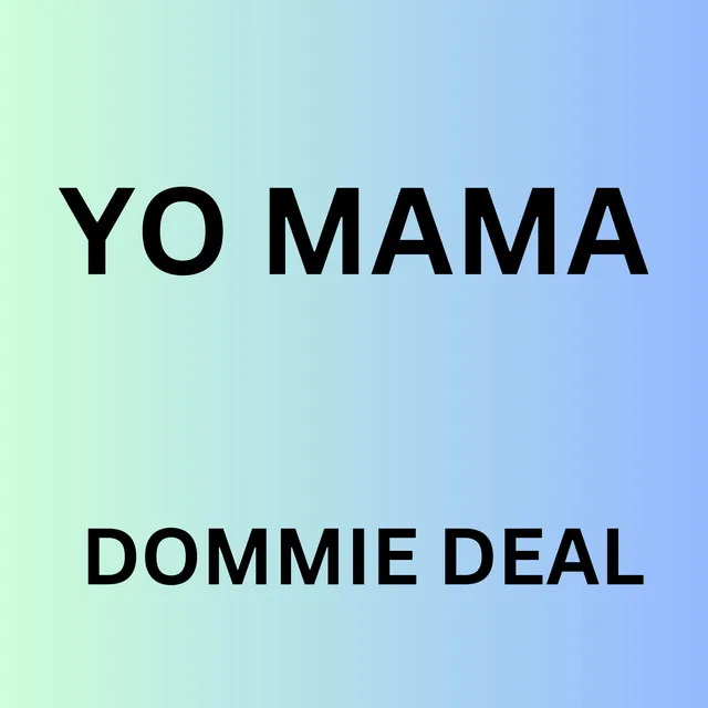 Yo Mama