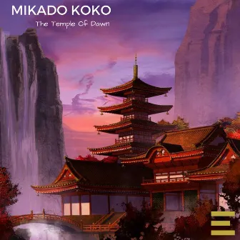 The Temple of Dawn by Mikado Koko