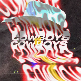 Cowboys VS Cowboys by Unknown Artist