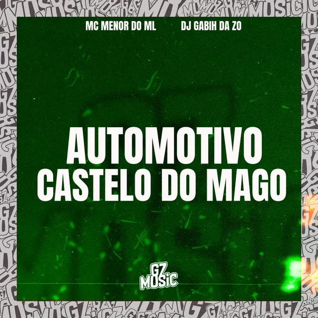 Automotivo Castelo do Mago